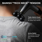 KNOT ZERO™ - Deep Tissue Neck & Shoulder Massager