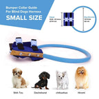 Bumper Collar Guide For Blind Dogs Harness - Balma Home
